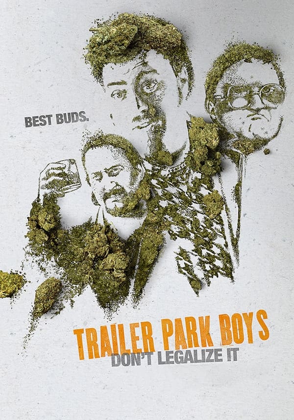 Trailer Park Boys: Don't Legalize It - movie review - Planet of the Capes